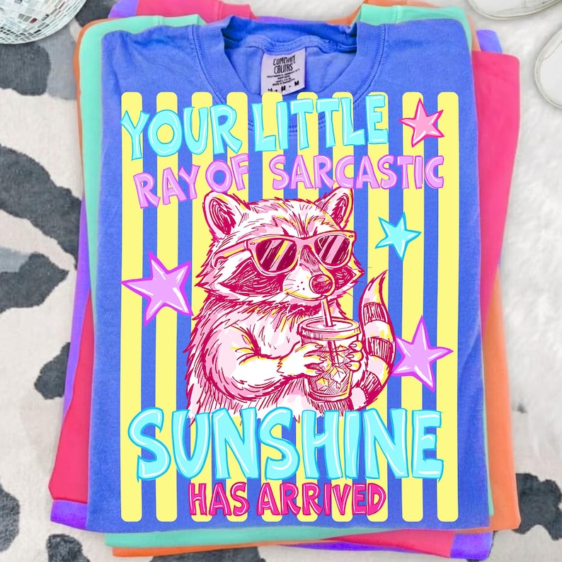 Sassy Raccoon PNG Sublimation Design with Sarcastic Quote