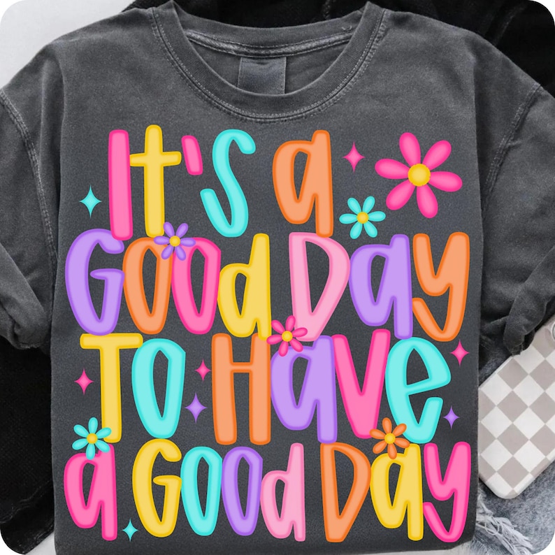Good Day Retro Floral PNG Digital Download Design