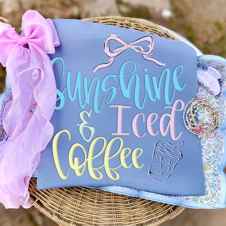 Sunshine and Iced Coffee PNG Pink Coquette Bow Design on a T-Shirt