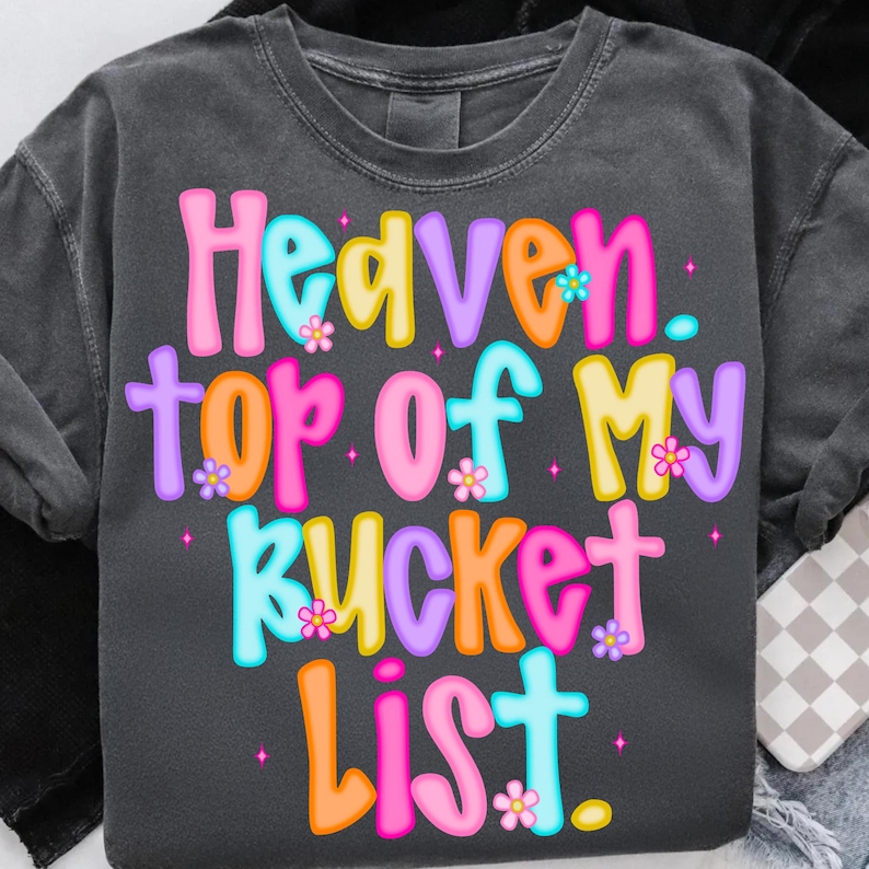 Vibrant 'Heaven Top Of My List' Christian PNG design with colorful preppy typography and floral cross accents.