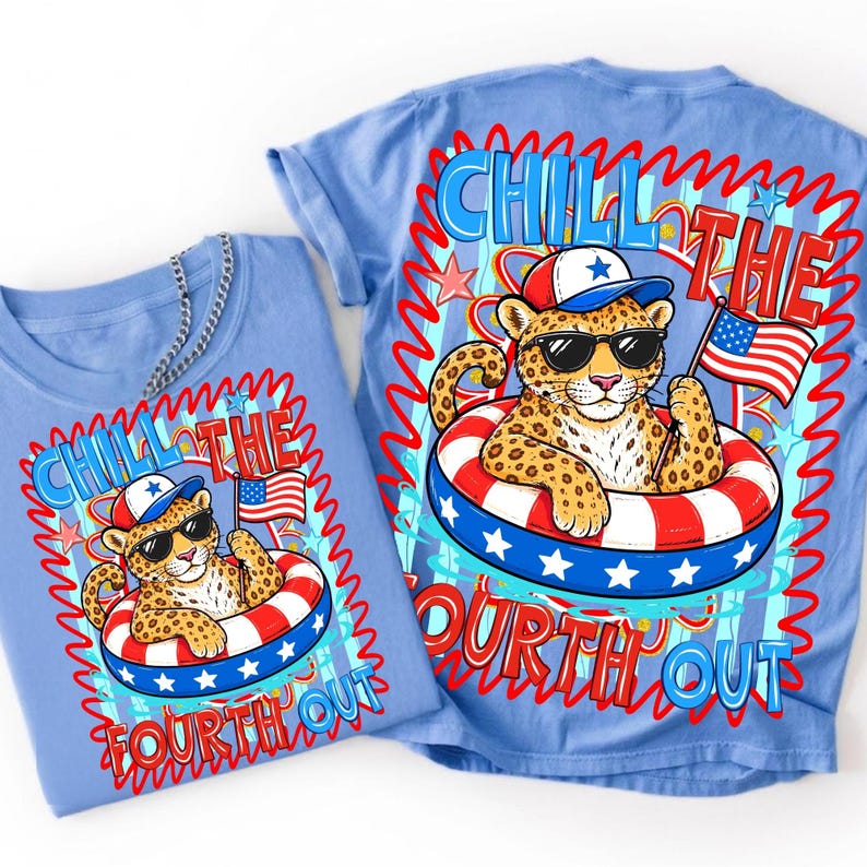Chill The Fourth Out Patriotic Leopard Sublimation Design