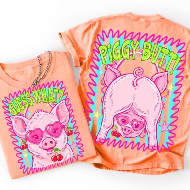 Image of Guess What Piggy Butt PNG, Funny Sarcastic Summer Sublimation Design, Snarky Colorful Shirt Doodle, Trendy Girly Boutique Clipart PNG