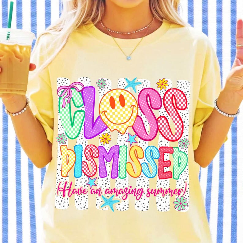 Class Dismissed PNG design with a cute smiley face and retro colorful typography, perfect for last day of school sublimation.