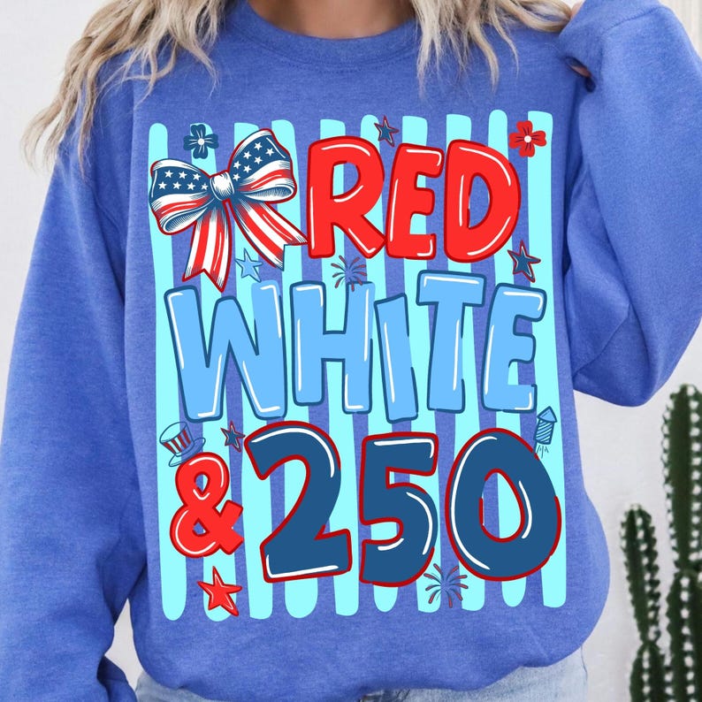 Image of Red White & 250 PNG America 250th Anniversary Doodle Design Coquette Bow Preppy Patriotic USA 4th of July Independence Day Sublimation File